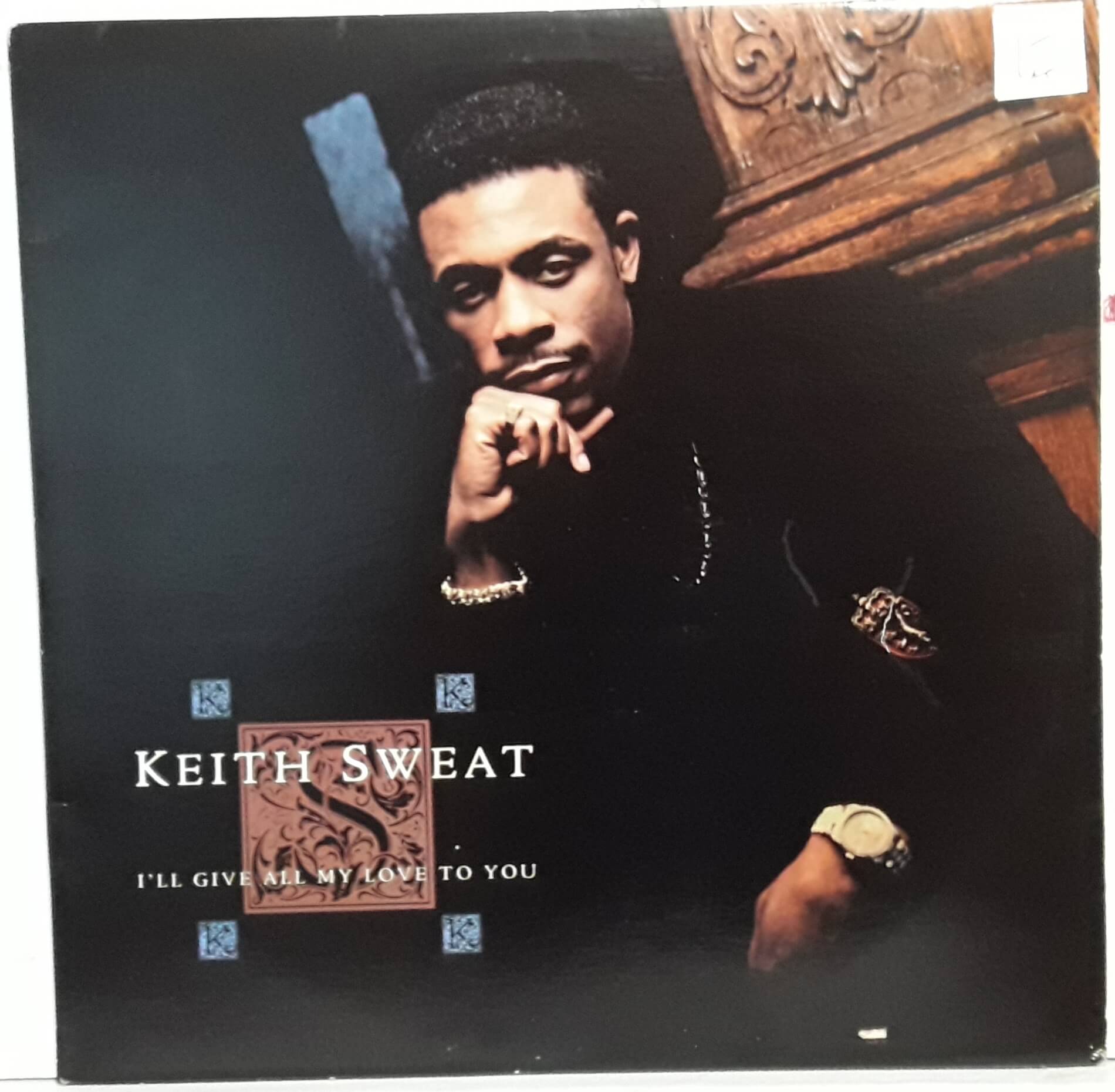 KEITH SWEAT - I'LL GIVE ALL MY LOVE TO YOU - 1990 - ELEKTRA - D Vinil ...