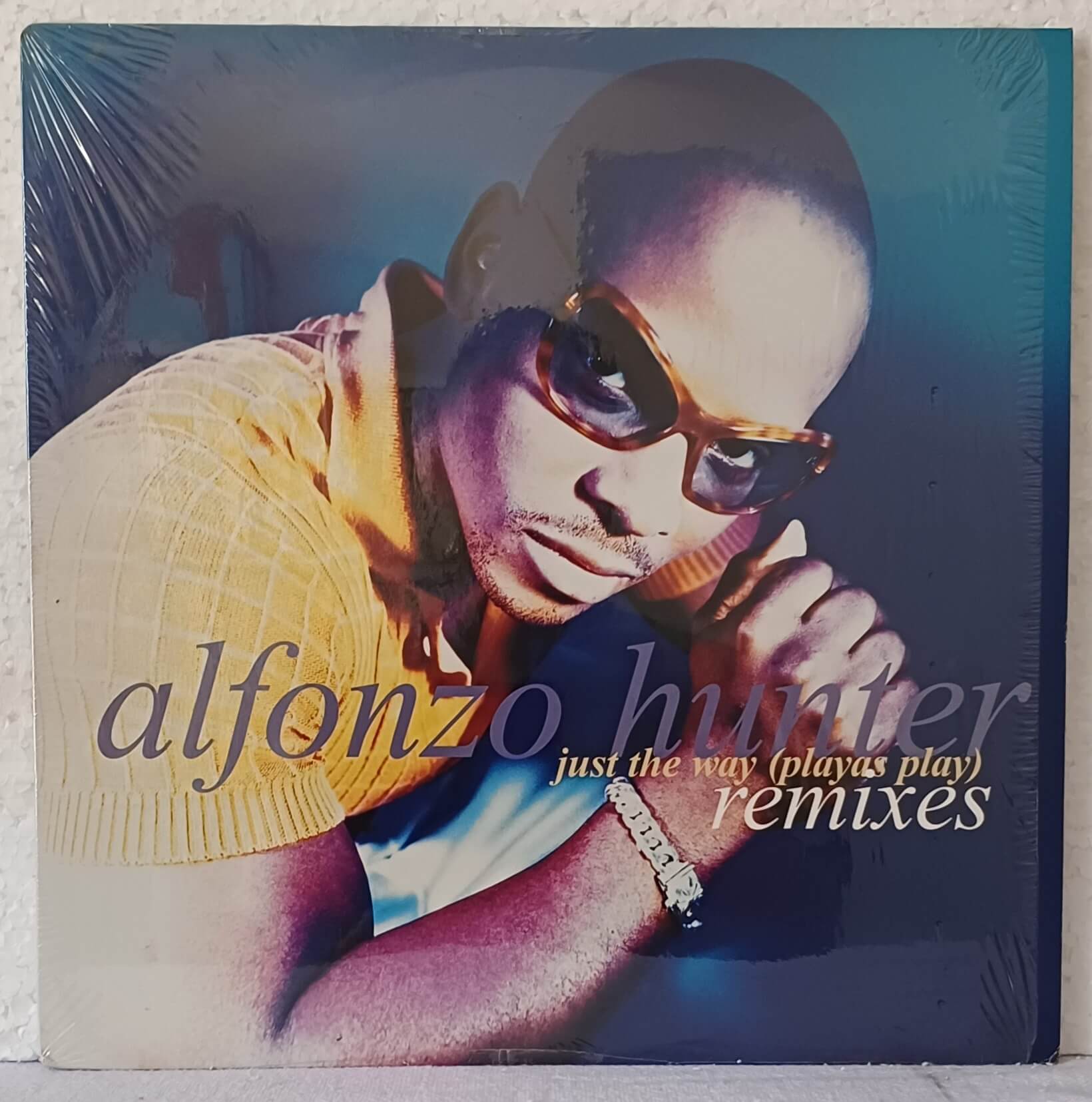 ALFONZO HUNTER - JUST THE WAY PLAYAS PLAY ( REMIX ) - 1996