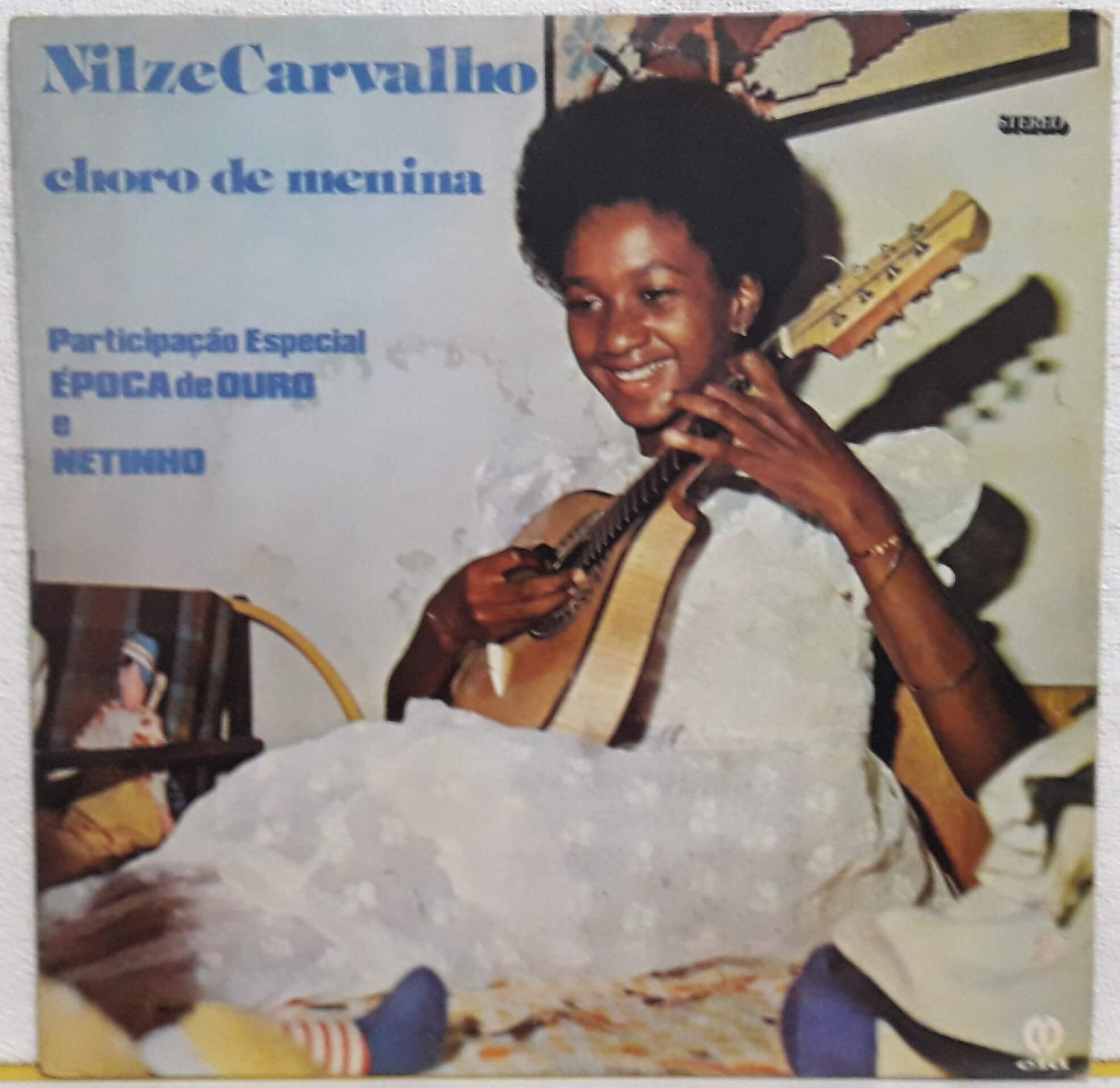 NILZE CARVALHO - CHORO DE MENINA - 1980 - CID - D vinil - Loja