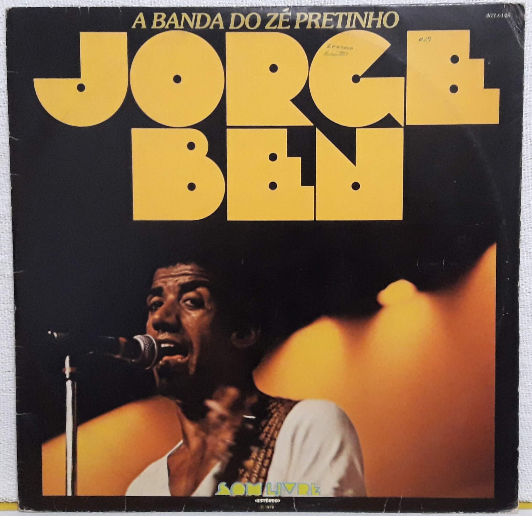 JORGE BEN - A BANDA DO ZÉ PRETINHO - 1978 - SOM LIVRE - D Vinil - Loja ...