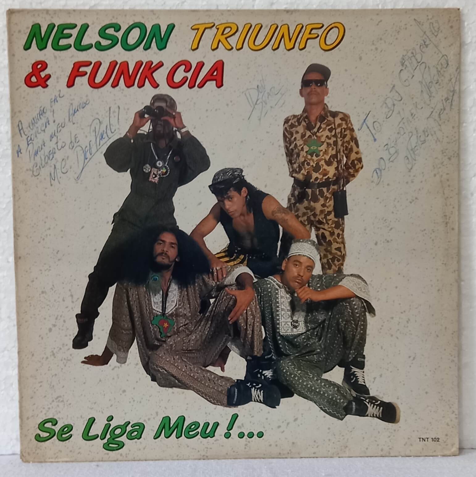 NELSON TRIUNFO & FUNK CIA - SE LIGA MEU !  - 1990 - TNT RECORD